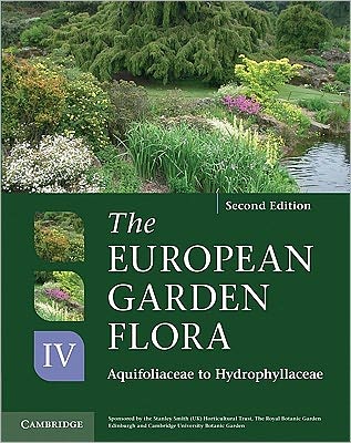 Cover for J Cullen · The European Garden Flora Flowering Plants: A Manual for the Identification of Plants Cultivated in Europe, Both Out-of-Doors and Under Glass - European Garden Flora (Hardcover Book) [2 Revised edition] (2011)