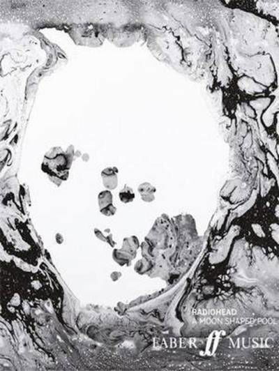 Cover for Radiohead · A Moon Shaped Pool (Partituren) (2016)