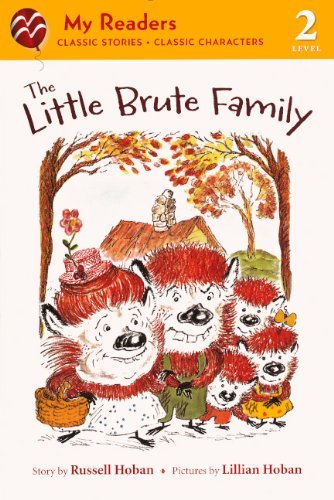 Cover for Russell Hoban · The Little Brute Family (Turtleback School &amp; Library Binding Edition) (My Readers: Level 2) (Innbunden bok) [Turtleback School &amp; Library Binding, Reprint edition] (2011)