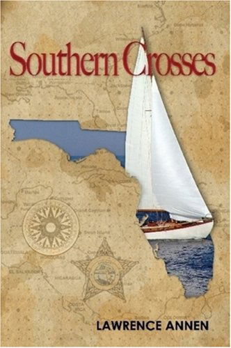 Cover for Lawrence Annen · Southern Crosses (Taschenbuch) (2008)