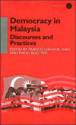 Cover for Khoo Boo Teik Khoo · Democracy in Malaysia: Discourses and Practices (Innbunden bok) (2001)
