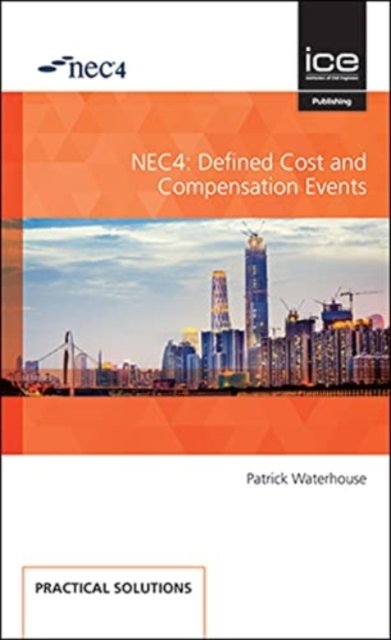 Cover for Patrick Waterhouse · NEC4: Defined Cost and Compensation Events (Paperback Book) (2021)
