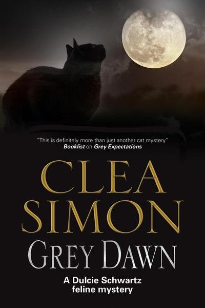 Cover for Clea Simon · Grey Dawn - Dulcie Schwartz Mystery (Hardcover Book) [Large type / large print edition] (2018)