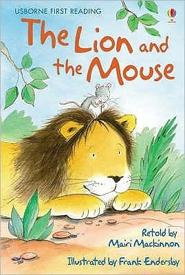 The Lion And The Mouse - Mairi Mackinnon - Boeken - Usborne Publishing Ltd - 9780746096604 - 26 september 2008