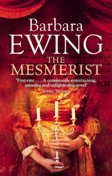 Cover for Barbara Ewing · The Mesmerist: Number 1 in series - Mesmerist (Paperback Book) (2008)