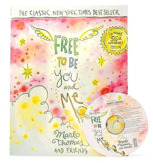 Free to Be...You and Me - Marlo Friends - Bücher - Running Press,U.S. - 9780762430604 - 14. Oktober 2008