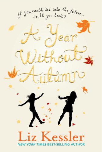 Cover for Liz Kessler · A Year Without Autumn (Paperback Book) [Reprint edition] (2012)