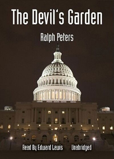 Cover for Ralph Peters · The Devil's Garden (CD) (2007)