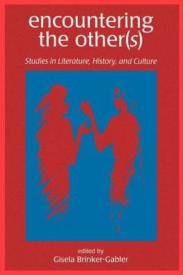 Cover for Gisela Brinker-gabler · Encountering Other / S-ck Author!: Studies in Literature, History, and Culture (Taschenbuch) (1995)