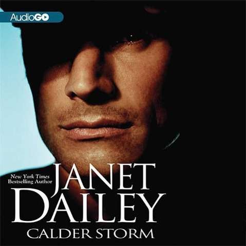 Cover for Janet Dailey · Calder Storm (Audiobook (CD)) (2007)