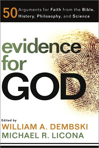 Cover for William A. Dembski · Evidence for God – 50 Arguments for Faith from the Bible, History, Philosophy, and Science (Pocketbok) (2010)