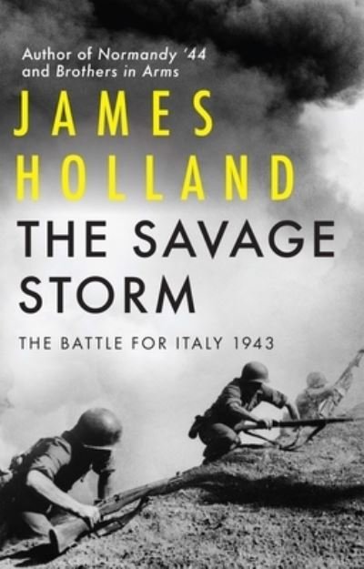 Cover for James Holland · Savage Storm (Bok) (2023)