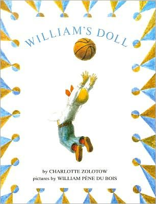 Cover for Charlotte Zolotow · William's Doll (Hardcover Book) (1985)