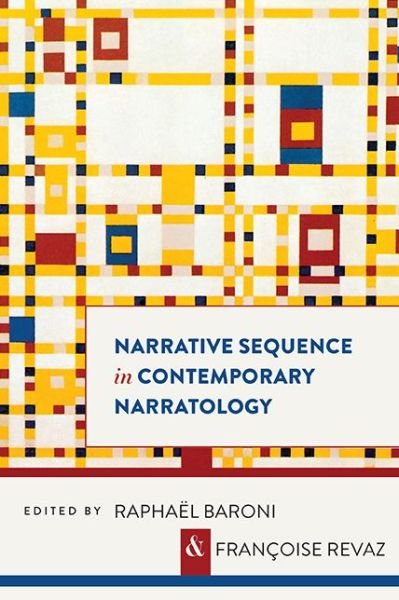 Cover for Raphael Baroni · Narrative Sequence in Contemporary Narratology - Theory Interpretation Narrativ (Paperback Book) (2016)