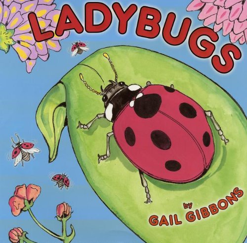 Cover for Gail Gibbons · Ladybugs (Paperback Book) [Reprint edition] (2013)