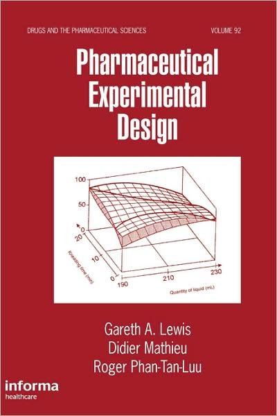 Cover for Gareth A. Lewis · Pharmaceutical Experimental Design - Drugs and the Pharmaceutical Sciences (Hardcover Book) (1998)