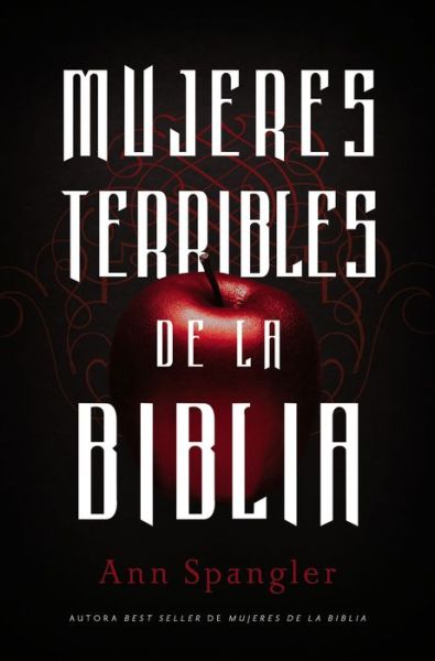 Cover for Ann Spangler · Mujeres Terribles de la Biblia (Paperback Book) (2016)