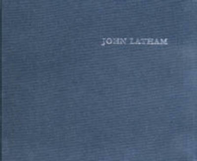 Cover for David Thorp · John Latham: Time-base and the Universe (Hardcover Book) (2006)