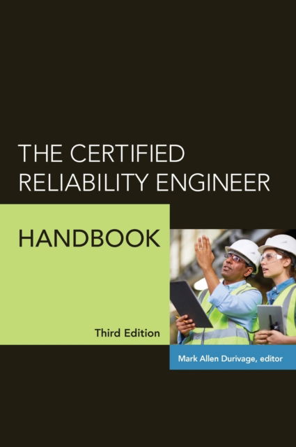 Cover for The Certified Reliability Engineer Handbook (Hardcover Book) [3rd edition] (2017)