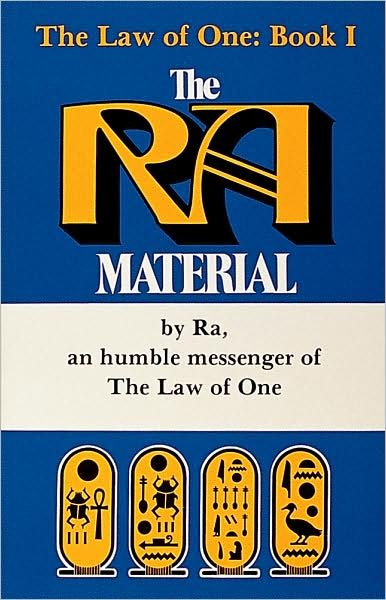Cover for Rueckert &amp; McCarty, Elkins, · The Ra Material BOOK ONE: An Ancient Astronaut Speaks (Book One) - The Law of One (Paperback Book) [UK edition] (2021)