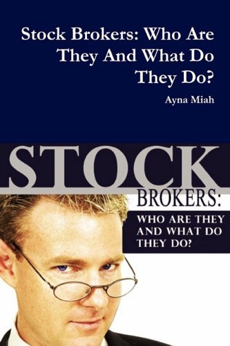 Cover for Ayna Miah · Stock Brokers: Who Are They and What Do They Do? (Taschenbuch) (2009)