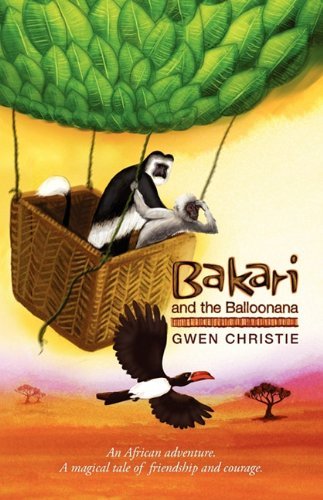 Cover for Gwen Christie · Bakari and the Balloonana (Paperback Book) (2010)