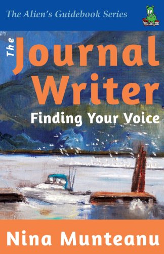 Cover for Nina Munteanu · The Journal Writer: Finding Your Voice (Alien's Guidebook) (Taschenbuch) (2013)