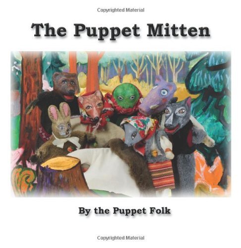 Cover for Puppet Folk · The Puppet Mitten (Paperback Book) (2010)