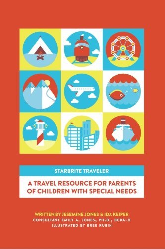 Cover for Jesemine Jones · Starbrite Traveler: a Travel Resource for Parents of Children with Special Needs (Paperback Bog) (2013)