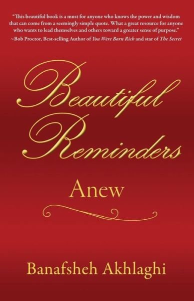 Cover for Banafsheh Akhlaghi · Beautiful Reminders: Anew (Pocketbok) (2015)
