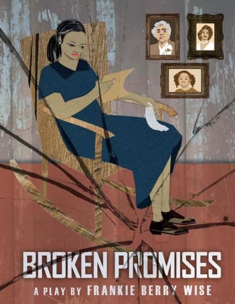 Cover for Frankie Berry Wise · Broken Promises (Pocketbok) (2015)
