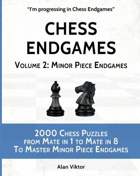 Alan Viktor · Chess Endgames, Volume 2 (Paperback Book) (2024)
