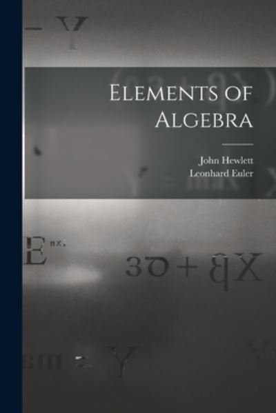 Cover for Leonhard Euler · Elements of Algebra (Buch) (2022)