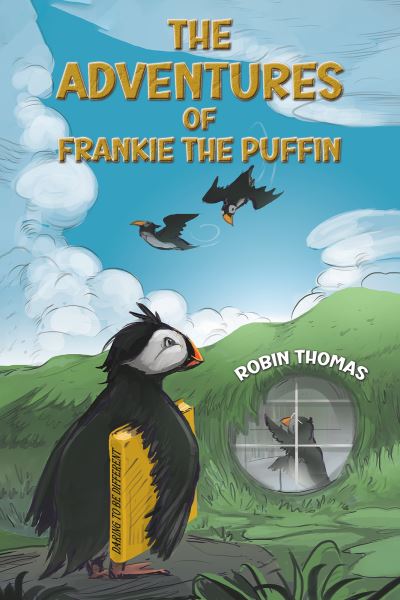 Cover for Robin Thomas · The Adventures of Frankie The Puffin (Paperback Book) (2024)