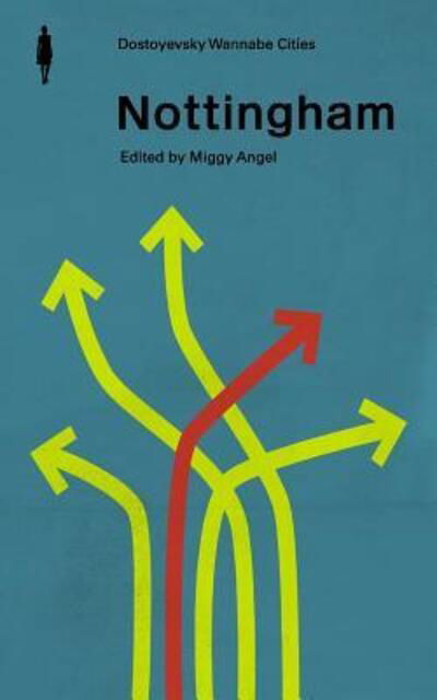 Cover for Miggy Angel · Nottingham (Taschenbuch) (2019)