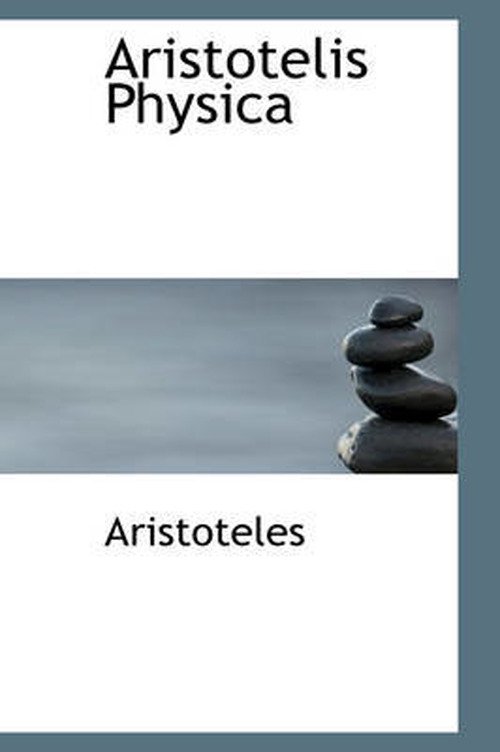 Cover for Aristoteles · Aristotelis Physica (Innbunden bok) (2009)