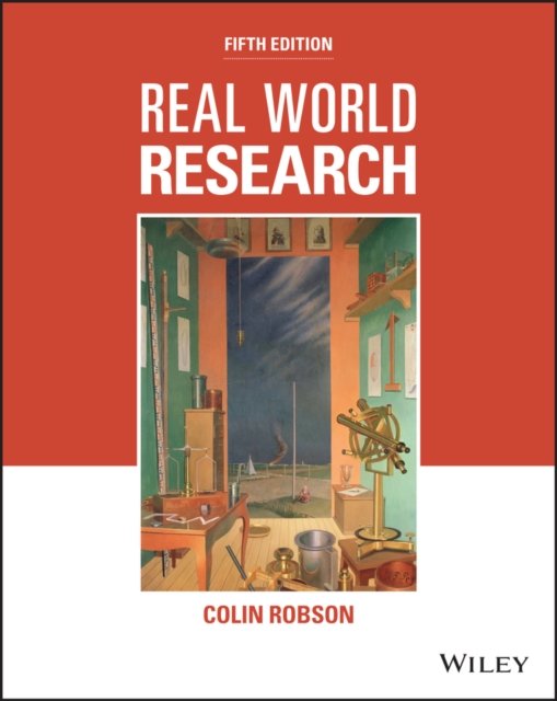 Cover for Robson, Colin (University of Huddersfield, UK) · Real World Research (Paperback Bog) (2024)
