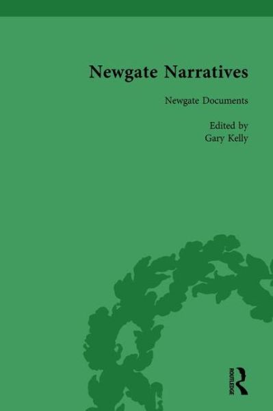 Cover for Gary Kelly · Newgate Narratives Vol 1 (Hardcover Book) (2008)