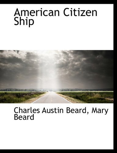 Cover for Mary Beard · American Citizen Ship (Paperback Book) (2010)