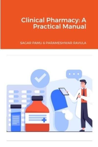 Cover for Sagar Pamu · Clinical Pharmacy: A Practical Manual (Paperback Bog) (2023)