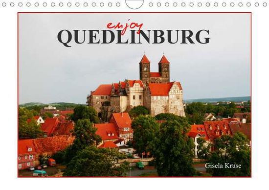 Cover for Kruse · Enjoy Quedlinburg (Wall Calendar (Book)