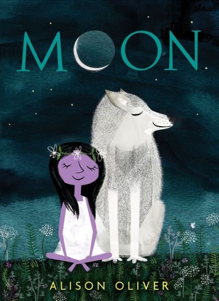 Cover for Alison Oliver · Moon (Hardcover bog) (2018)