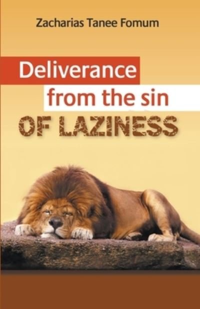 Cover for Zacharias Tanee Fomum · Deliverance from the Sin of Laziness (Buch) (2015)
