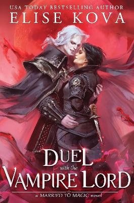 Cover for Elise Kova · A Duel with the Vampire Lord (Paperback Bog) (2023)