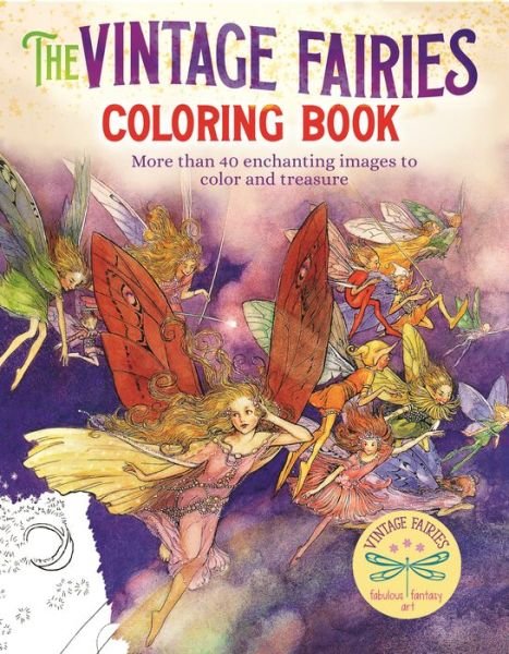 Cover for Margaret Tarrant · The Vintage Fairies Coloring Book More than 40 Enchanting Images to Color and Treasure (Paperback Book) (2022)