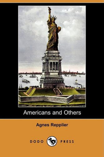 Cover for Agnes Repplier · Americans and Others (Dodo Press) (Paperback Book) (2009)