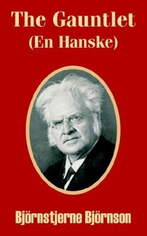 Cover for Bjornstjerne Bjornson · The Gauntlet: (En Hanske) (Paperback Book) (2003)