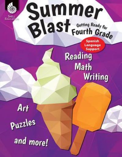 Cover for Wendy Conklin · Summer Blast: Getting Ready for Fourth Grade (Spanish Language Support) - Summer Blast (Paperback Book) (2017)