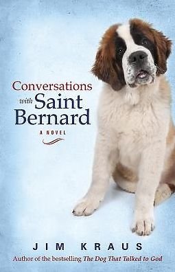 Cover for Jim Kraus · Conversations with Saint Bernard (Paperback Bog) (2015)
