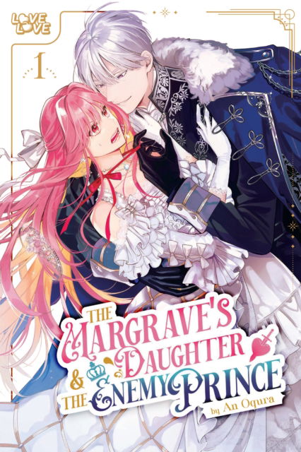 An Ogura · The Margrave's Daughter & the Enemy Prince, Volume 1 (Paperback Book) (2025)